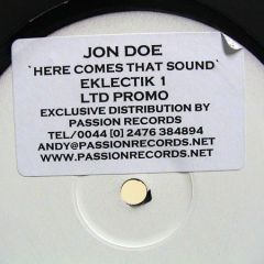 Jon Doe - Jon Doe - Here Comes That Sound - Eklectik 1