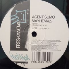 Agent Sumo - Agent Sumo - Mayhem - Freskanova