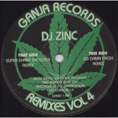 DJ Zinc - DJ Zinc - Remixes Vol 4 - Ganja Records