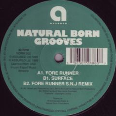 Natural Born Grooves - Natural Born Grooves - Forerunner / Surface - Assured