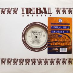 Signal Hill - Signal Hill - Release It - Tribal America