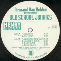Armand Van Helden Presents Old School Junkies - Armand Van Helden Presents Old School Junkies - Allright - Henry Street Music