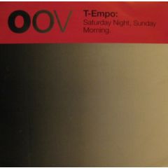 T-Empo - T-Empo - Saturday Night, Sunday Morning - Out On Vinyl