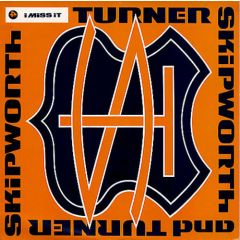 Skipworth & Turner - Skipworth & Turner - I Miss It - 4th & Broadway