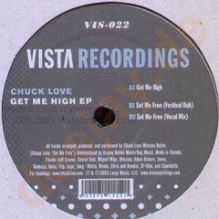 Chuck Love - Chuck Love - Get Me High EP - Vista