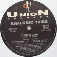 Analogic Tribe - Analogic Tribe - Want U Baby - Union Records