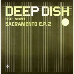 Deep Dish - Deep Dish - Sacramento EP (Part 2) - Positiva