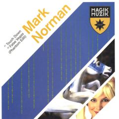 Mark Norman - Mark Norman - Touch Down - Magik Muzik