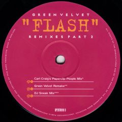 Green Velvet - Green Velvet - Flash (Remixes Part 2) - Open