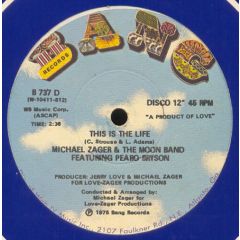 Michael Zager & The Moon Band Featuring Peabo Brys - Michael Zager & The Moon Band Featuring Peabo Brys - This Is The Life / Do It With Feeling - Bang Records