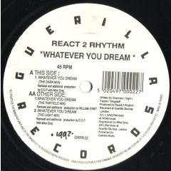 React 2 Rhythm - React 2 Rhythm - Whatever You Dream - Guerilla