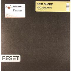 Sam Sharp - Sam Sharp - Hoover - Reset Records