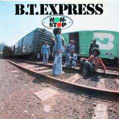 B.T. Express - B.T. Express - Non-Stop - Roadshow