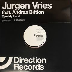 Jurgen Vries Ft Andrea Britton - Jurgen Vries Ft Andrea Britton - Take My Hand - Direction 