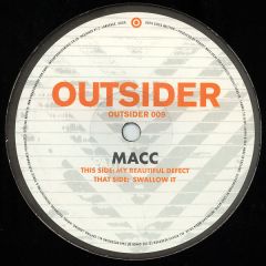 Macc - Macc - Swallow It / My Beautiful Defect - Outsider