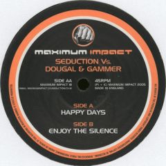 Seduction Vs Dougal & Gammer - Seduction Vs Dougal & Gammer - Happy Days - Maximum Impact