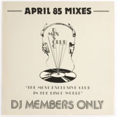 Various Artists - Various Artists - April 85 - The Mixes - DMC
