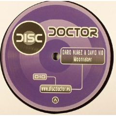 Dario Nunez & David Vio - Dario Nunez & David Vio - Moonraker - Disc Doctor