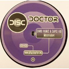 Dario Nunez & David Vio - Dario Nunez & David Vio - Moonraker - Disc Doctor