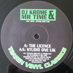 Krome & Time - Krome & Time - The Licence - Tearin Vinyl Classic