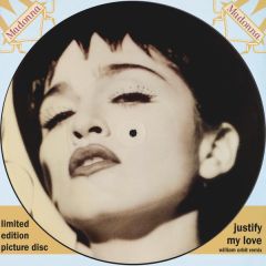 Madonna - Madonna - Justify My Love (Remix Picture Disc) - Sire