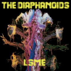 The Diaphanoids - The Diaphanoids - LSME - Tirk