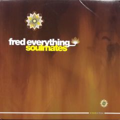Fred Everything - Fred Everything - Soulmates - Om Records