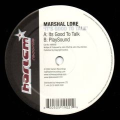 Marshal Lore - Marshal Lore - Its Good To Talk - Harlem