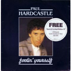 Paul Hardcastle - Paul Hardcastle - Foolin Yourself - Chrysalis