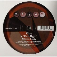 DJ Zinc - DJ Zinc - Fair Fight (Friction Remix) - Bingo