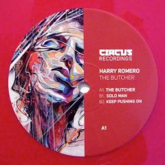 Harry Romero - Harry Romero - The Butcher (Red Vinyl) - Circus Recordings