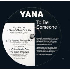 Yana - Yana - To Be Someone - M-Chime Records