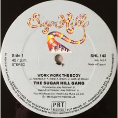 Sugarhill Gang - Sugarhill Gang - Work Work The Body - Sugar Hill Records