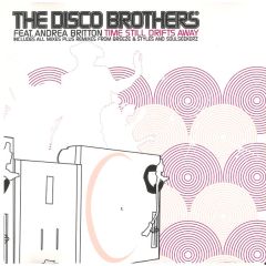 Disco Brothers - Disco Brothers - Time Still Drifts Away - Nebula