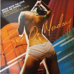 Sex On Monday - Sex On Monday - Bring Back The Love (Hold Me Down) (Disc 2) - Manifesto