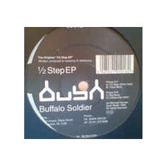Buffalo Soldier - Buffalo Soldier - 1/2 Step EP - Bush