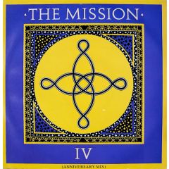The Mission - The Mission - IV (Anniversary Mix) - Mercury