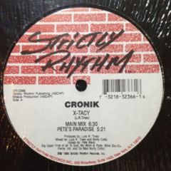 Cronik - Cronik - X-Tacy - Strictly Rhythm