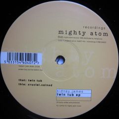 Sydney James - Sydney James - Twin Tub EP - Mighty Atom