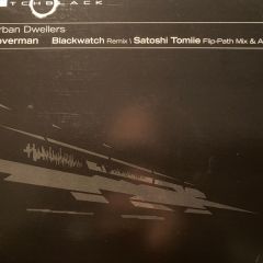 Urban Dwellers - Urban Dwellers - Loverman (Blackwatch Remix | Satoshi Tomiie Remix) - Pitch Black