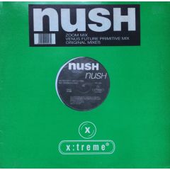 Nush - Nush - Nush - X:Treme
