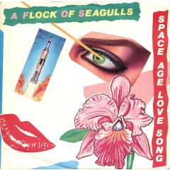 A Flock Of Seagulls - A Flock Of Seagulls - Space Age Love Song - Jive