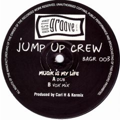 Jump Up Crew - Jump Up Crew - Music Is My Life - Busta Groove