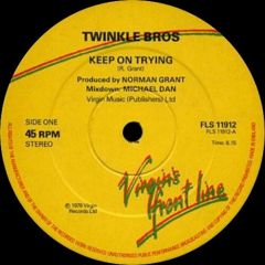 Twinkle Bros - Twinkle Bros - Keep On Trying - Front Line