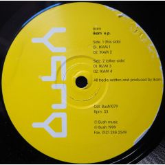 Ikam - Ikam - Ikam EP - Bush
