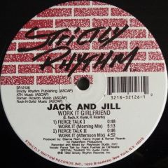 Jack And Jill - Jack And Jill - Work It Girlfriend - Strictly Rhythm