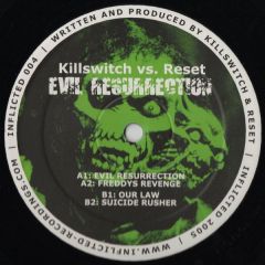 Killswitch Vs Reset - Killswitch Vs Reset - Evil Resurrection - Inflicted