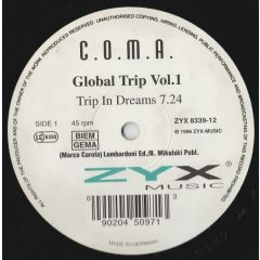 Marco Carola DJ Present C.O.M.a. - Marco Carola DJ Present C.O.M.a. - Global Trip Vol. 1 - ZYX Music