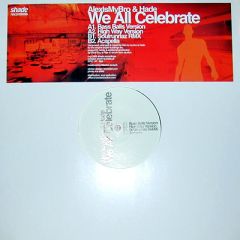 Alexismybro & Hade - Alexismybro & Hade - We All Celebrate - Shade Recordings