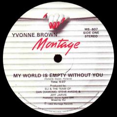 Yvonne Brown - Yvonne Brown - My World Is Empty Without You - Montage